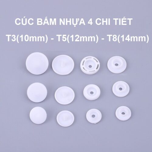 Nút bấm nhựa 4 chi tiết Nút áo mưa, nút áo sơ mi, nút bấm bìa hồ sơ Size T3 T5 T8 Bấm lên vải,bạt,simili,nhựa,giấy được
