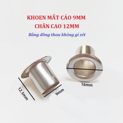 Khoen ore mắt cáo 9mm Chân cao 12mm Khuy luồn oze Khuy đột bạt,khoen bạt Bằng thau không gỉ